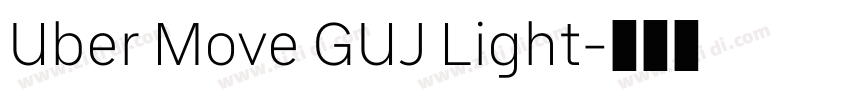 Uber Move GUJ Light字体转换 Uber Move GUJ Light字体转换